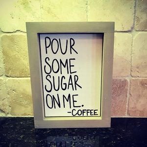 Super cute home decor sign!